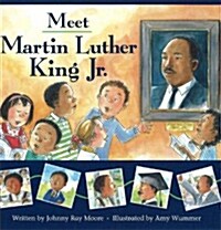 Meet Martin Luther King Jr. (Paperback)