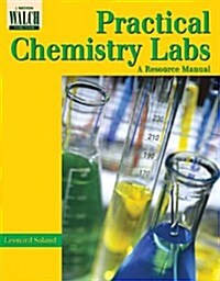 Practical Chemistry Labs: A Resource Manual (Paperback)