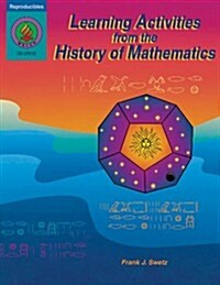 Learning Activities from the History of Mathematics (Paperback)