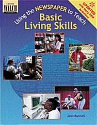 Using the Newspaper to Teach Basic Living Skills (Paperback, Revised)