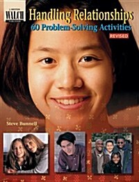 Handling Relationships: 60 Problem-Solving Activities (Paperback, Revised)