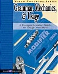 Walch Toolbook: Grammar, Mechanics, and Usage (Paperback)