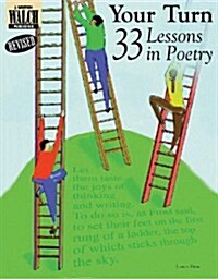 Your Turn: 33 Lessons in Poetry (Paperback, Revised)