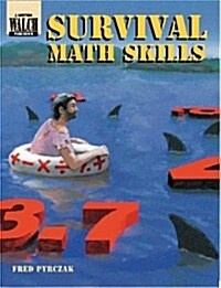 Survival Math Skills (Paperback, Revised)