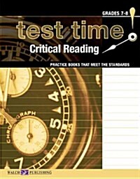 Test Time! Practice Books That Meet the Standards: Critical Reading (Paperback)