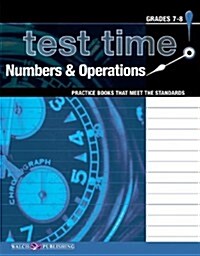 Test Time! Practice Books That Meet the Standers: Numbers & Operations (Paperback)