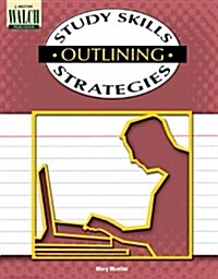 Study Skills Strategies: Outlining (Paperback)