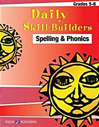 Daily Skill-Builders for Spelling & Phonics: Grades 5-6 (Paperback)