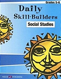Daily Skill-Builders Social Studies Grades 5-6 (Paperback)