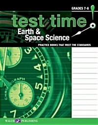 Test Time! Practise Books That Meet the Standards: Earth & Space Science (Paperback)