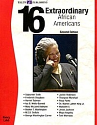 16 Extraordinary African Americans (Paperback, 2)