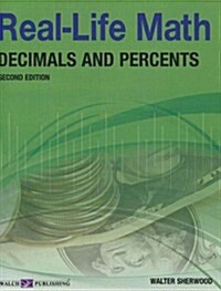 Real Life Math Decimals and Percents (Paperback)