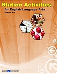 Station Activities for English Language Arts, Grades 6-8 (Paperback, CSM)