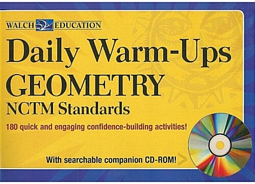 Daily Warm-Ups Geometry: NCTM Standards: 180 Quick and Engaging Confidence-Building Activities! [With CDROM] (Paperback)