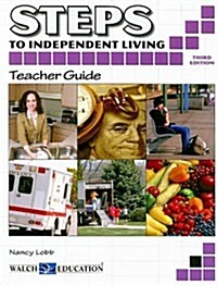 Steps to Independent Living (Paperback, 3, Teachers Guide)