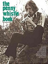 The Penny Whistle Book (Paperback)