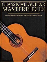 Classical Guitar Masterpieces (Paperback)