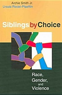 Sibling by Choice (Paperback)