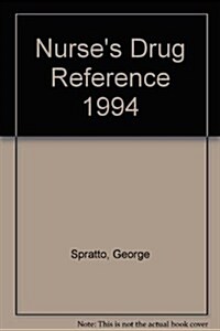 RN Magazines Nurses Drug Reference 1994 (Paperback)