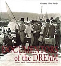 Documentors of the Dream (Hardcover)