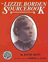 The Lizzie Borden Sourcebook (Paperback)