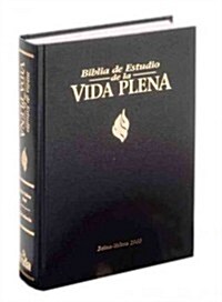 Biblia de Estudio de la Vida Plena-RV 1960 = Full Life Study Bible-RV 1960 (Hardcover)