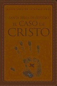 NVI Santa Biblia de Estudio El Caso de Cristo, DOS Tonos Italiano: Evidencias a Favor de La Fe (Hardcover)