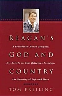 Reagans God and Country (Paperback)