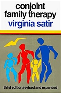 Conjoint Family Therapy: (Paperback, 3, Revised, Expand)