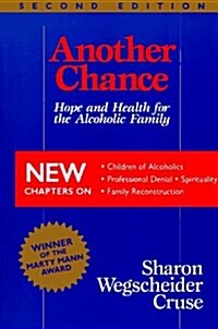 Another Chance: Hope and Health for the Alcoholic Family (Paperback, 2, Revised)