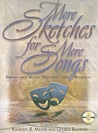 More Sketches for More Songs: Drama and Music Pairings for Worship [With CD] (Paperback)