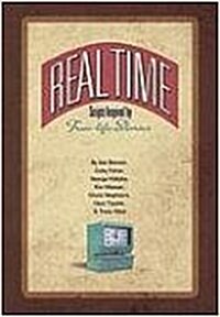 Real Time: Scripts Inspired by True-Life Stories (Paperback)