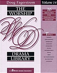 The Worship Drama Library - Volume 15: 16 Sketches for Enhancing Worship (Paperback)