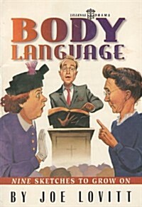 Body Language: Nine Sketches to Grow on (Paperback)
