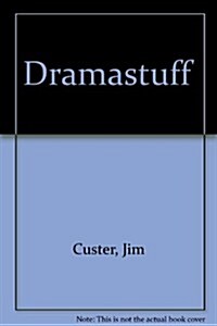 Dramastuff (Paperback)