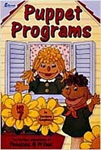 Puppet Programs No. 7: The Further Adventures of Penelope and Wilbur (Paperback)