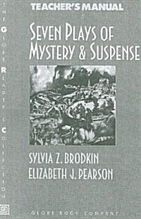 Seven Plays of Mystery & Suspense (Paperback, Teachers Manua)