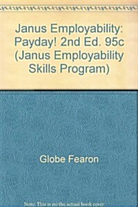 Janus Employability: Payday! 2nd Ed. 95c (Hardcover)