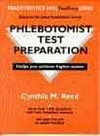 Phlebotomist Test Preparation (Paperback, Facsimile)