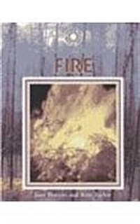 The Nature and Science of Fire (Library Binding)