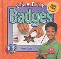 Crafty Badges (Library Binding)