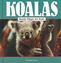 Koala Magic for Kids (Library Binding)