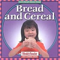 Bread and Cereal (Paperback)