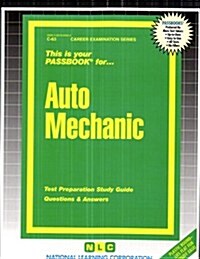Auto Mechanic: Test Preparation Study Guide, Questions & Answers (Paperback)