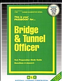 Bridge & Tunnel Officer (Paperback)