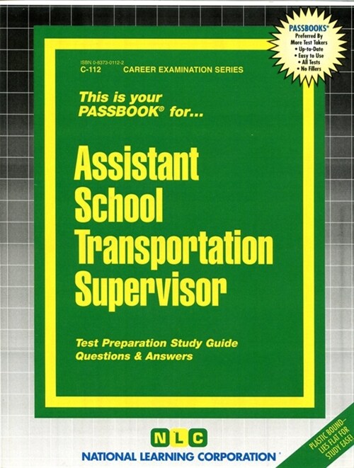 Assistant School Transportation Supervisor: Passbooks Study Guide (Paperback)