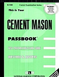 Cement Mason: Passbooks Study Guide (Spiral)