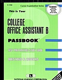 College Office Assistant B (Paperback)