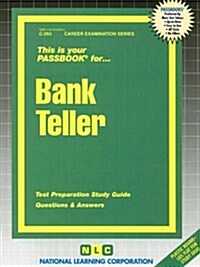 Bank Teller: Test Preparation Study Guide, Questions & Answers (Paperback)