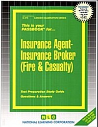 Insurance Agent-Insurance Broker (Fire & Casualty) (Spiral)